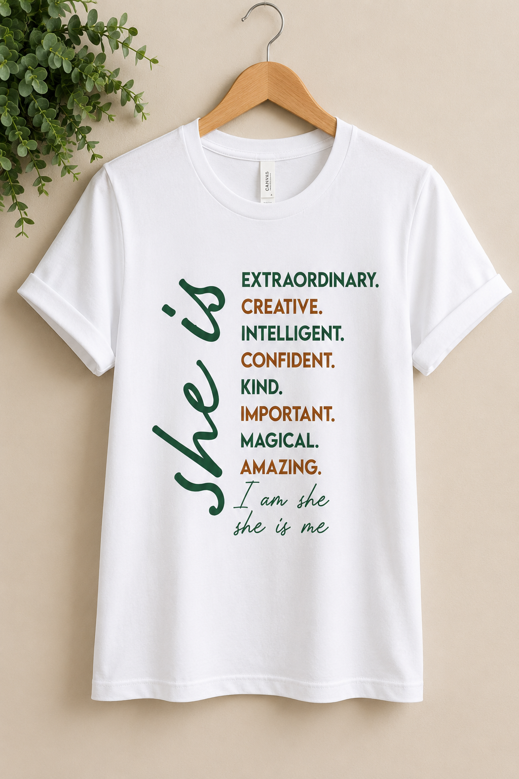 She Is Me Affirmation Tee